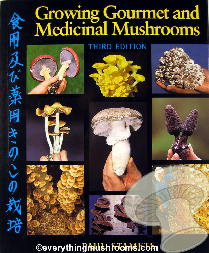 Growing Gourmet And Medicinal Mushrooms (SKU 10913758)